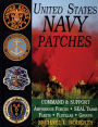 United States Navy Patches Series: Volume IV: Amphibious Forces, SEAL Teams, Fleets, Flotillas, Groups