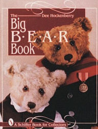 Title: The Big Bear Book, Author: Dee Hockenberry