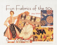 Title: Fun Fabrics of the '50s, Author: Joy Shih