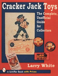 Title: Cracker Jack® Toys, Author: Larry White