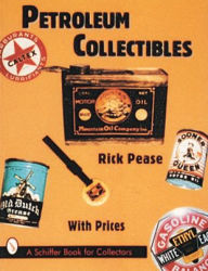 Title: Petroleum Collectibles, Author: Rick Pease