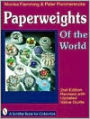 Paperweights of the World: With Price Guide