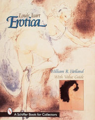 Title: Louis Icart Erotica, Author: William R. Holland