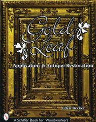Title: Gold Leaf Application and Antique Restoration, Author: Ellen Becker