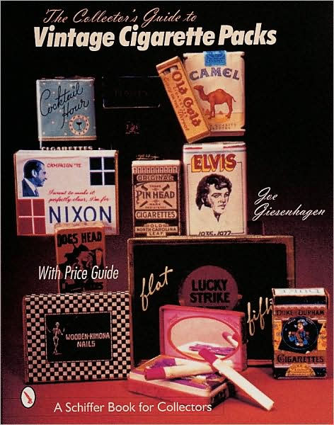 The Collector's Guide To Vintage Cigarette Packs By Joe Giesenhagen ...