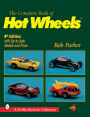 Complete Book of Hot Wheels