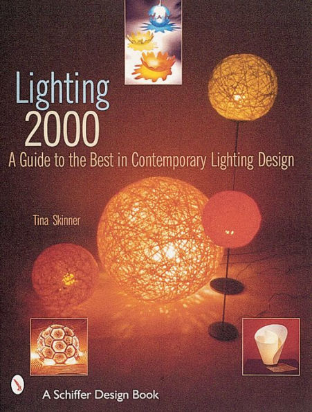 Lighting 2000: A Guide to the Best in Contemporary Lighting Design