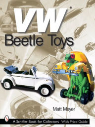 Title: VW® Beetle Toys, Author: Matt Meyer