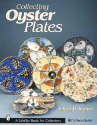 Title: Collecting Oyster Plates, Author: Jeffrey B. Snyder