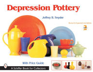 Title: Depression Pottery, Author: Jeffrey B. Snyder