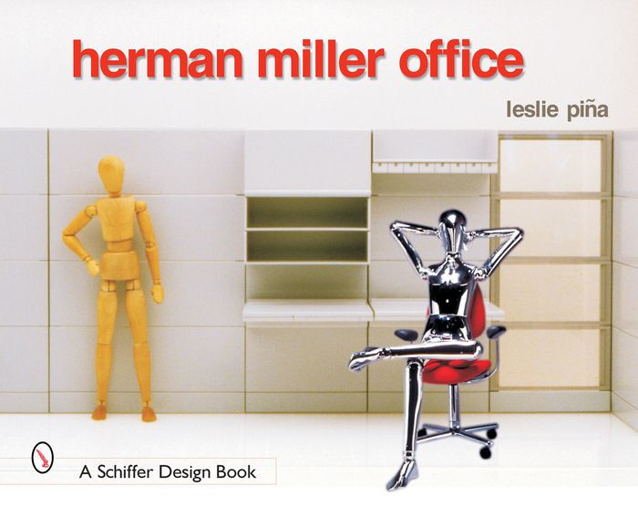 Herman Miller Office by Leslie Piña, Hardcover | Barnes & Noble®