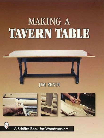 Making a Tavern Table / Edition 1