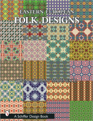 Title: Eastern European Folk Design, Author: John Gabrian Marinescu