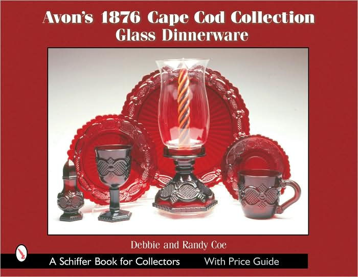 Avon 1876 Cape Cod Collection By Debbie Coe Randy Coe Randy Coe