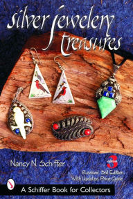 Title: Silver Jewelry Treasures, Author: Nancy N. Schiffer