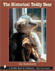 Title: The Historical Teddy Bear, Author: Dee Hockenberry