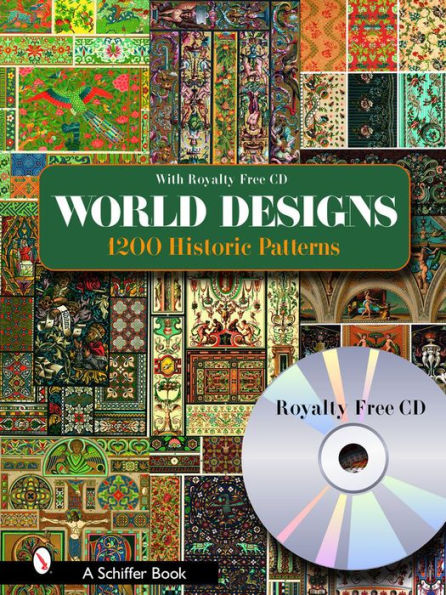 World Designs: 1200 Historic PatternsWith Royalty-free CD