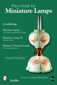 Title: Price Guide for Miniature Lamps, Author: Marjorie Hulsebus