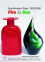 Scandinavian Glass, 1930-2000: Fire and Sea