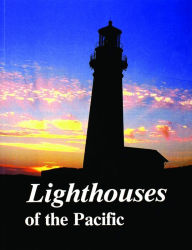 Title: Lighthouses of the Pacific, Author: Jim Gibbs