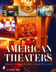 Title: American Theaters, Author: Joan Dillon