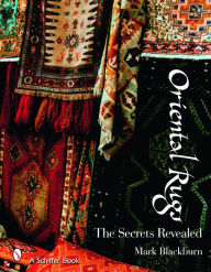 Title: Oriental Rugs: The Secrets Revealed, Author: Mark Blackburn
