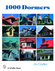 Title: 1000 Dormers, Author: Jo Cryder