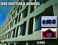 Title: 1000 Shutters & Awnings, Author: Jo Cryder