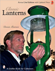 Title: Classic Lanterns, Author: Dennis A. Pearson