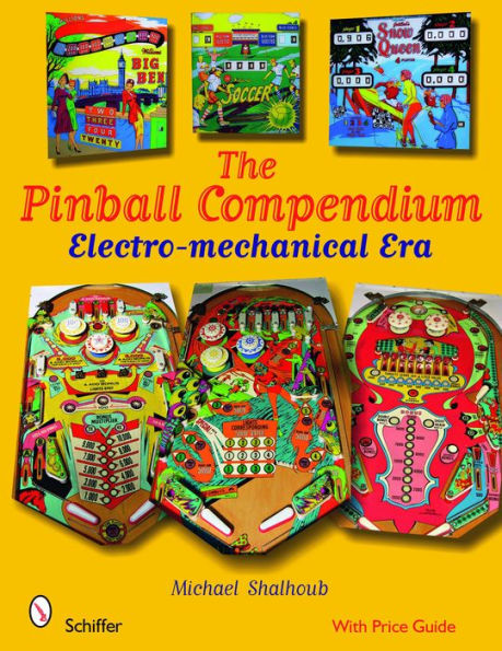 The Pinball Compendium: Electro-mechanical Era