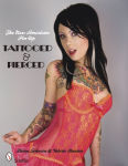 Alternative view 1 of The New American Pin-up: Tattooed & Pierced