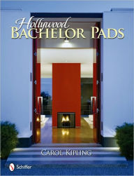 Title: Hollywood Bachelor Pads, Author: Carol Kipling