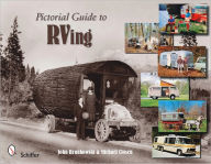 Title: Pictorial Guide to RVing, Author: John Brunkowski