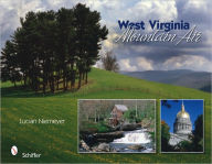 Title: West Virginia: Mountain Air, Author: Lucian Niemeyer