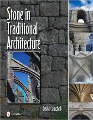 Title: Stone in Traditional Architecture, Author: David Campbell
