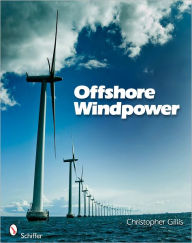 Title: Offshore Windpower / Edition 1, Author: Christopher Gillis