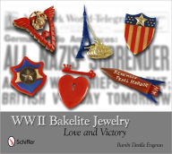 Title: WWII Bakelite Jewelry: Love and Victory, Author: Bambi Deville Engeran
