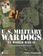 U.S. Military War Dogs in World War II