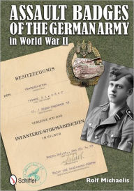 Title: Assault Badges of the Wehrmacht in World War II, Author: Rolf Michaelis