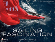 Title: Sailing Fascination, Author: Heinrich Hecht