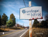 Title: Travelogue of Horror, Author: Tony Urban