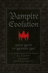 Title: Vampire Evolution: From Myth to Modern Day, Author: Corvis Nocturnum