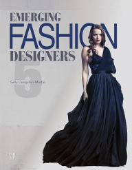 Title: Emerging Fashion Designers 5, Author: Sally Congdon-Martin