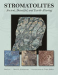 Alternative view 1 of Stromatolites: Ancient, Beautiful, and Earth-Altering