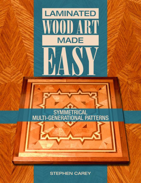Laminated Wood Art Made Easy: The Full-Stripe Pattern By, 43% OFF