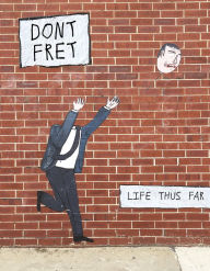 Downloading books for free Dont Fret: Life Thus Far 9780764358166 by Dont Fret in English 