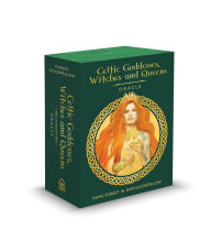 Title: Celtic Goddesses, Witches, and Queens Oracle, Author: Danu Forest