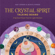 Title: The Crystal Spirit Talking Board: A Spiritual Power Tool for Light Workers, Author: Amy Zerner
