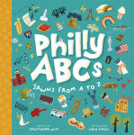 Alternative view 1 of Philly ABCs: Jawns from A to Z
