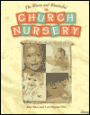 The Warm and Wonderful Church Nursery